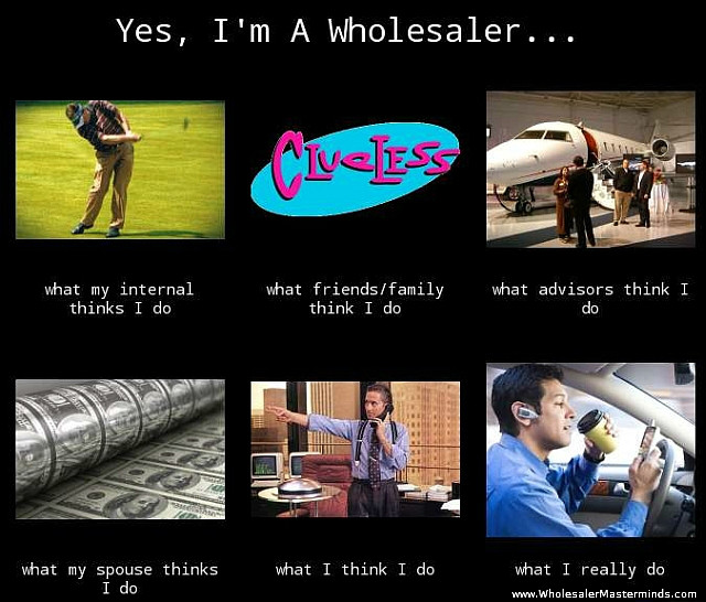 Post image for No One Understands A Wholesaler